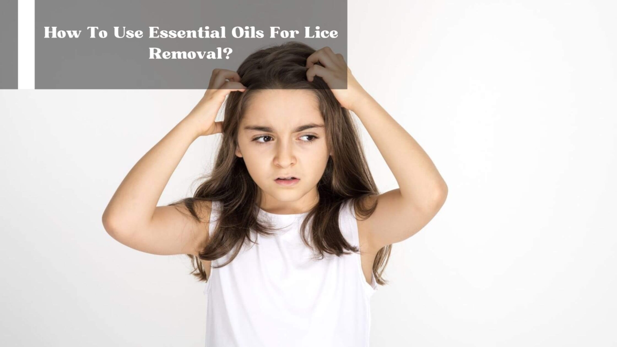 Essential-Oils-To-Get-Rid-Of-Lice-2