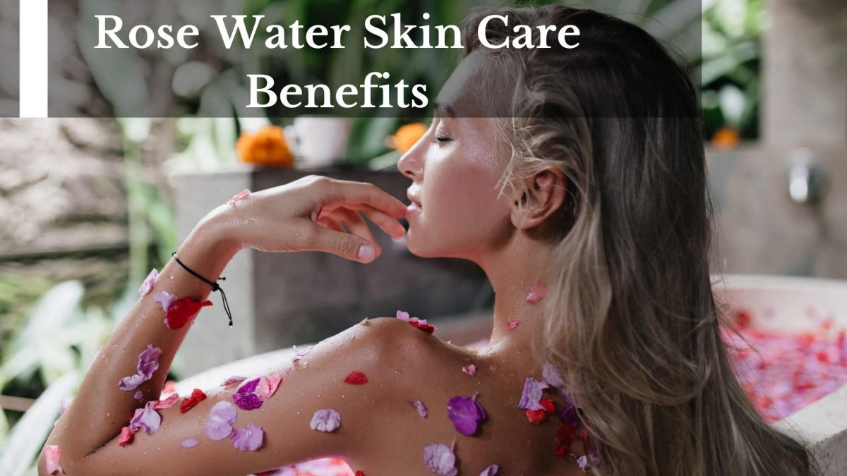 Rose-Water-Skin-Care-Benefits-1
