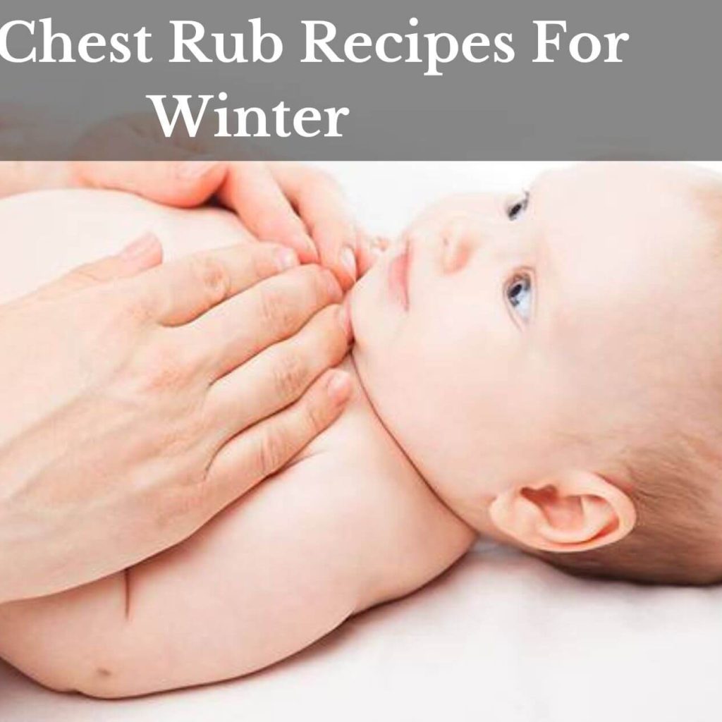 DIY Chest Rub Recipes For Winter