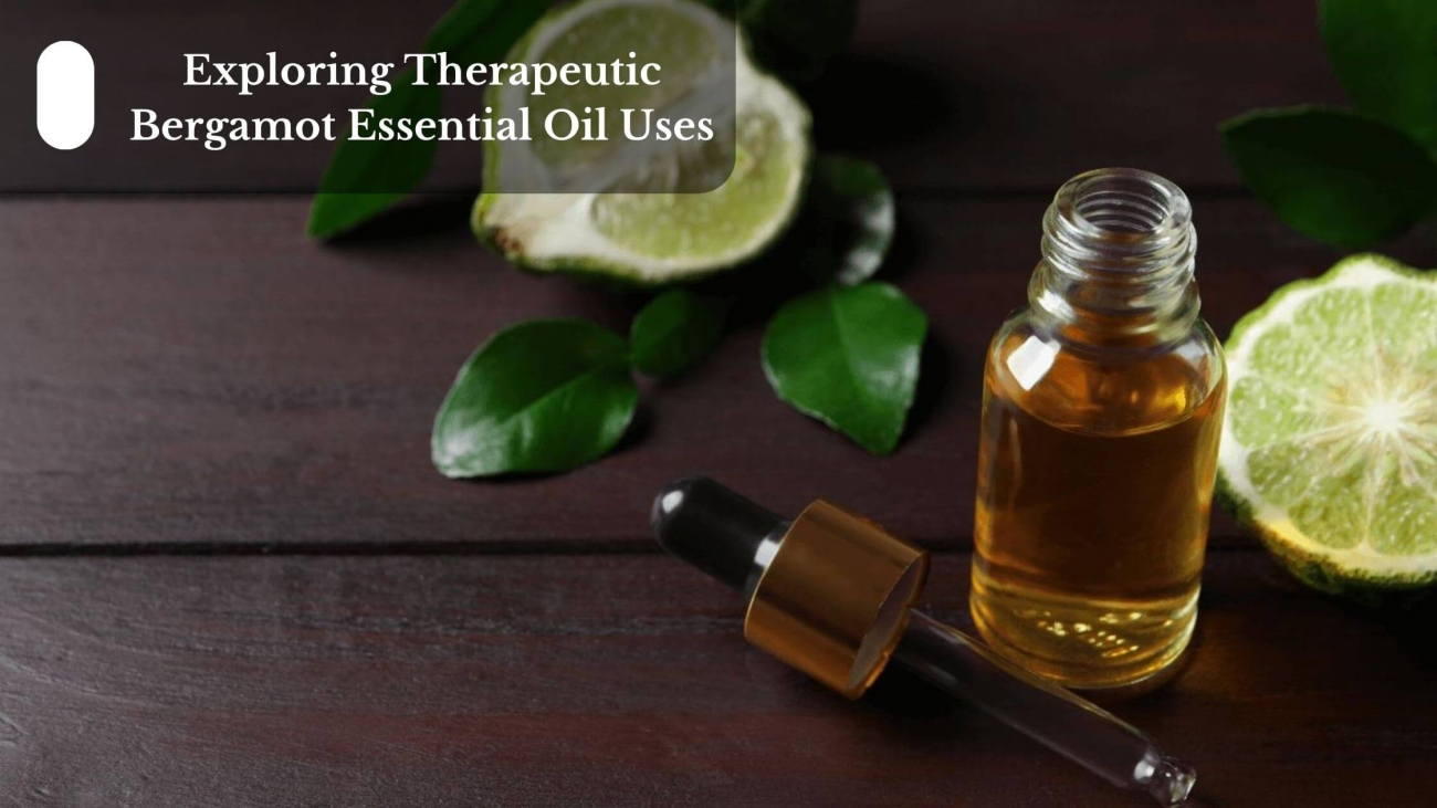 Exploring-Therapeutic-Bergamot-Essential-Oil-Uses-1