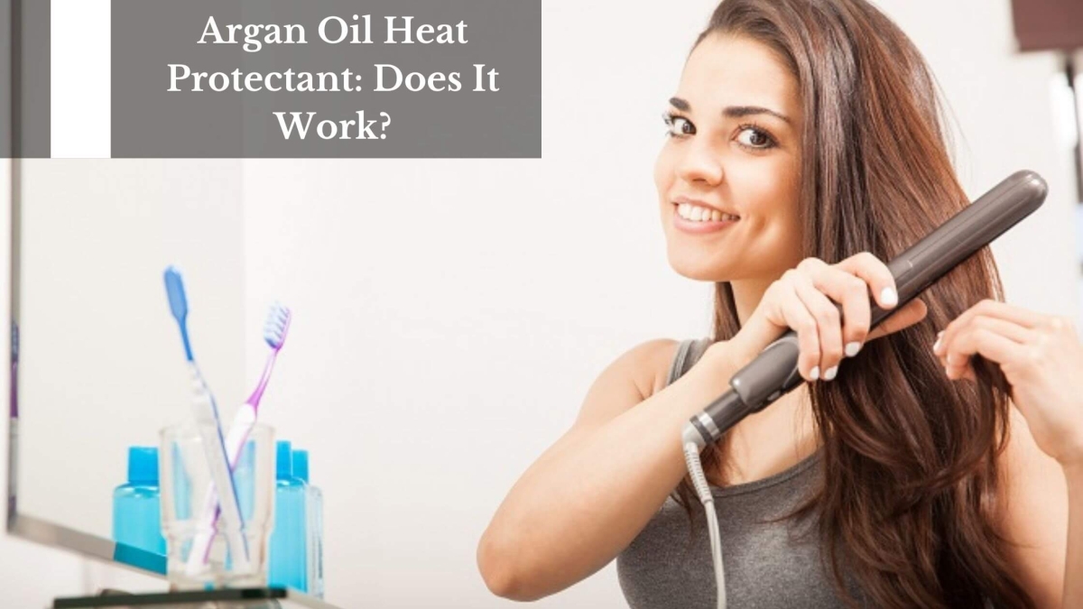 Argan-Oil-Heat-Protectant-Does-It-Work-1