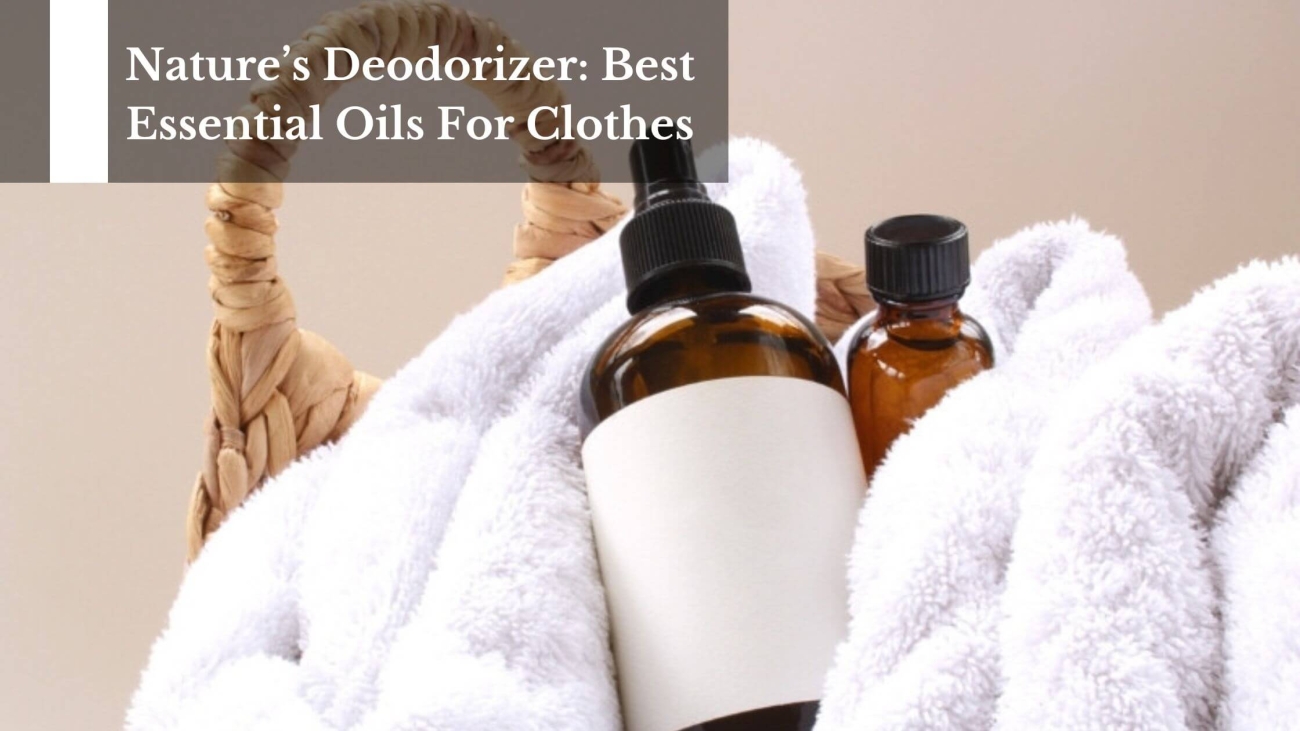 Natures-Deodorizer-Best-Essential-Oils-For-Clothes-1